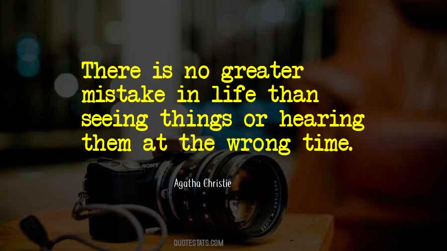 Wrong Mistake Quotes #675750