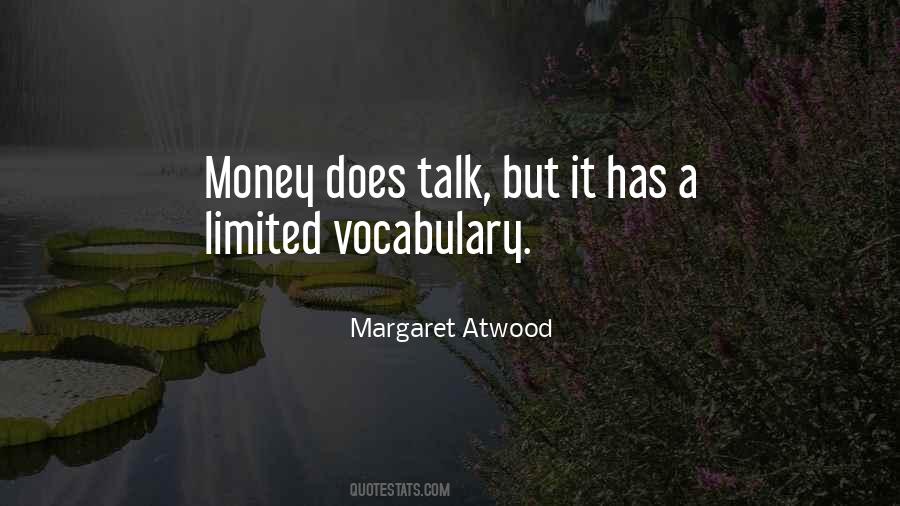 Limited Money Quotes #1007006