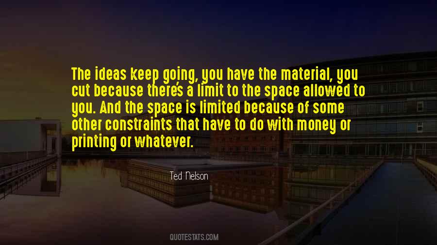 Limited Money Quotes #871757