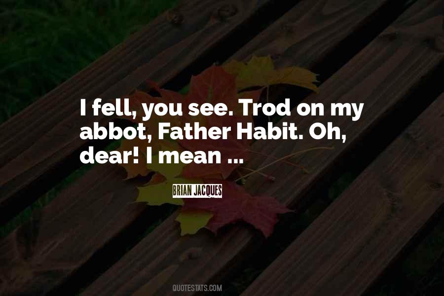 Mean Father Quotes #206438