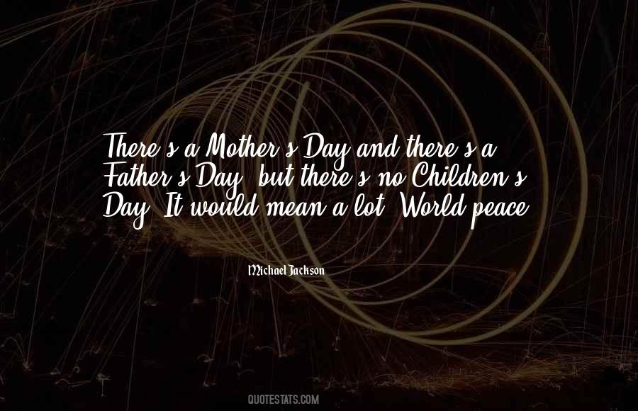 Mean Father Quotes #506636