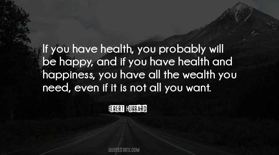 Health Wealth Happiness Quotes #154642
