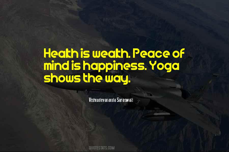 Health Wealth Happiness Quotes #1861253