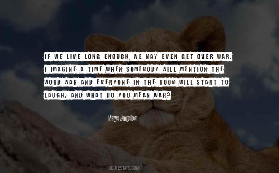 Over Laughing Quotes #1203414
