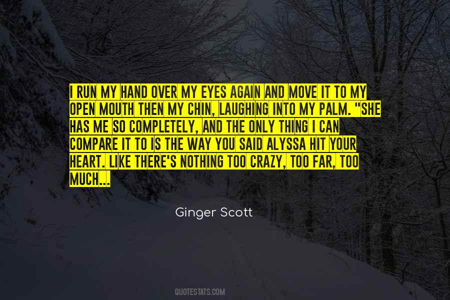 Over Laughing Quotes #1384923