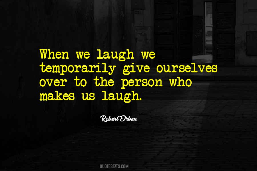 Over Laughing Quotes #846901