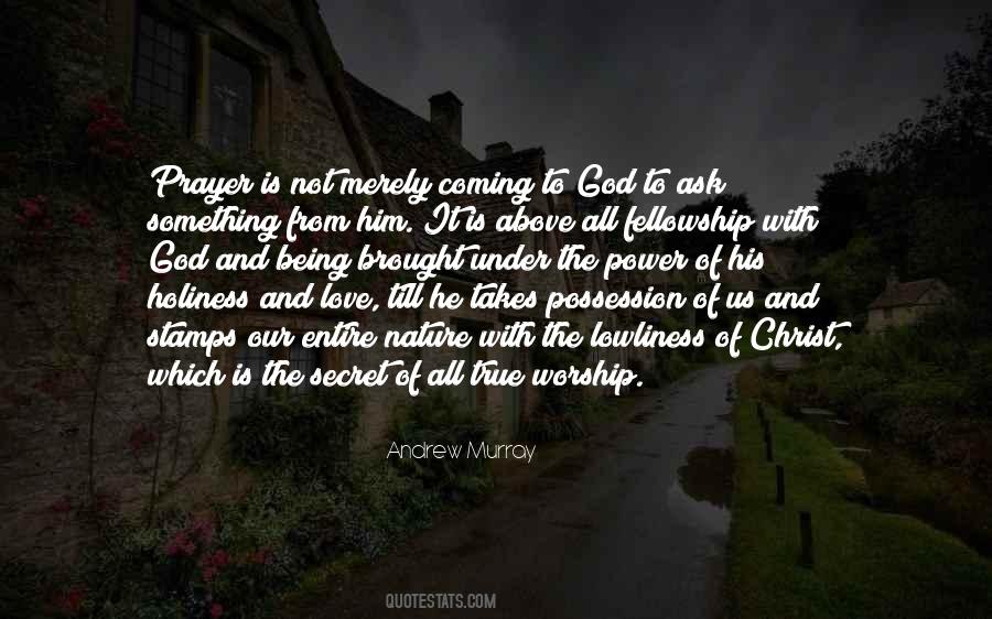 The Holiness Of God Quotes #1139260