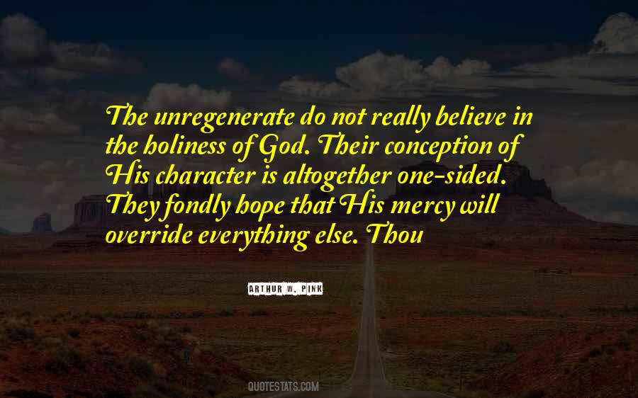 The Holiness Of God Quotes #1535883