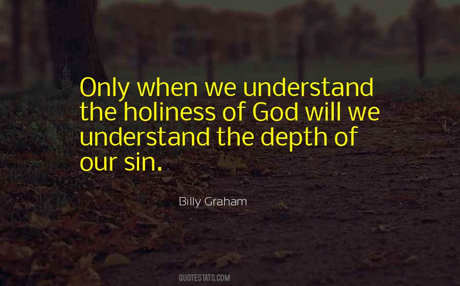 The Holiness Of God Quotes #1602091