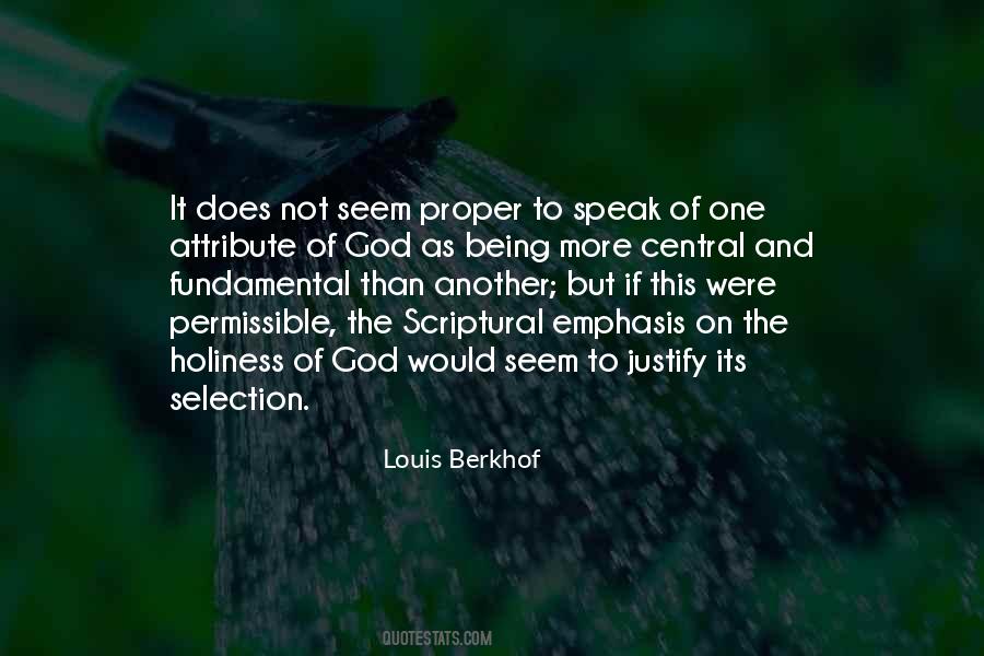 The Holiness Of God Quotes #1682518