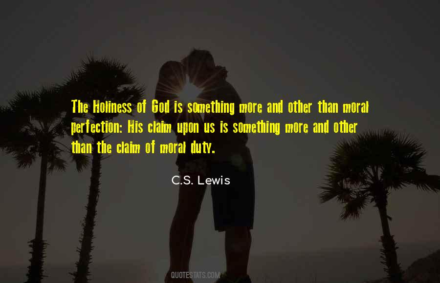 The Holiness Of God Quotes #1710173