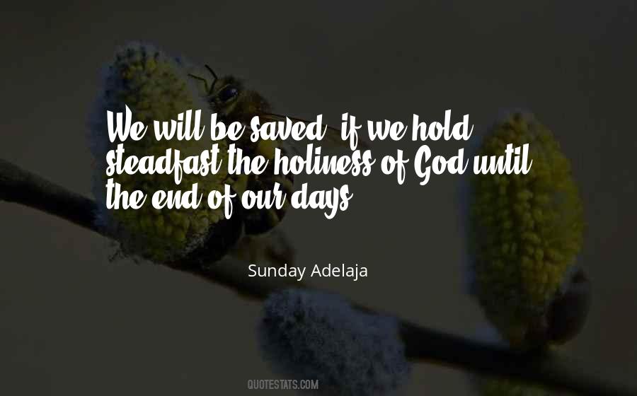 The Holiness Of God Quotes #243228