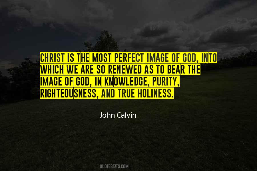 The Holiness Of God Quotes #718775