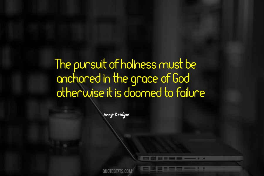 The Holiness Of God Quotes #785045