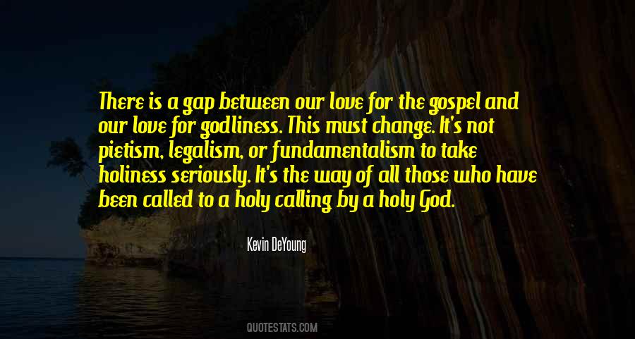 The Holiness Of God Quotes #839491