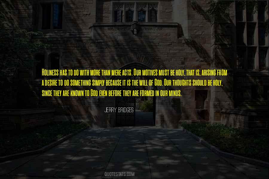 The Holiness Of God Quotes #922879