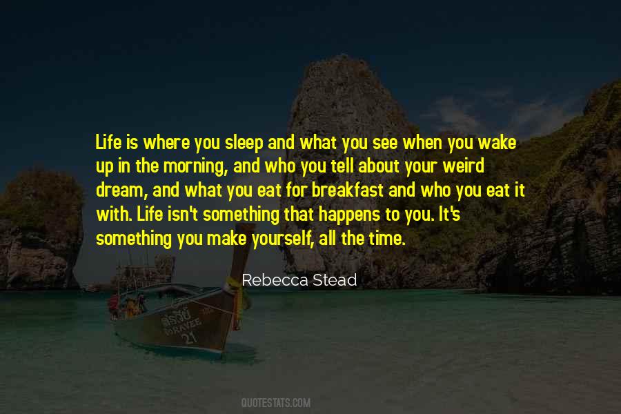 Eat Your Breakfast Quotes #1296592