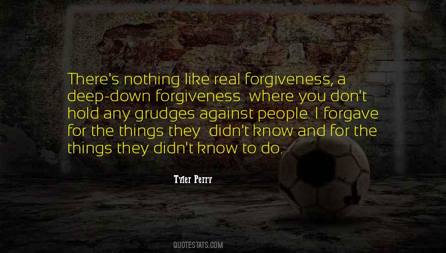 Do Not Hold Grudges Quotes #1179094