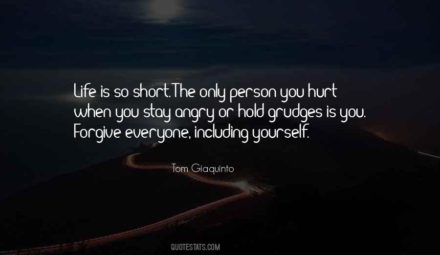 Do Not Hold Grudges Quotes #199783