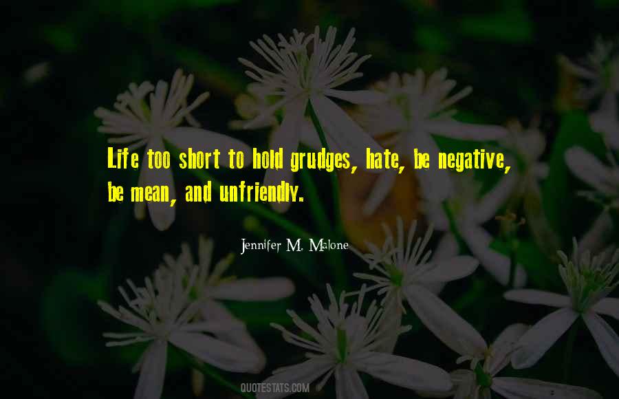 Do Not Hold Grudges Quotes #347244