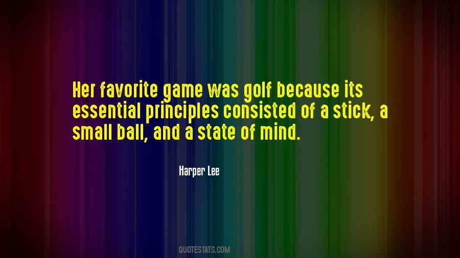 Its A Game Quotes #1055922