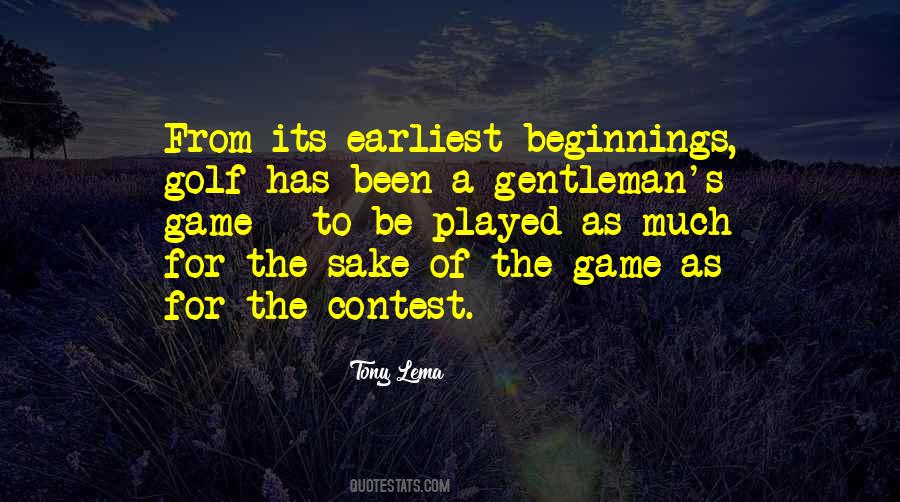 Its A Game Quotes #354638