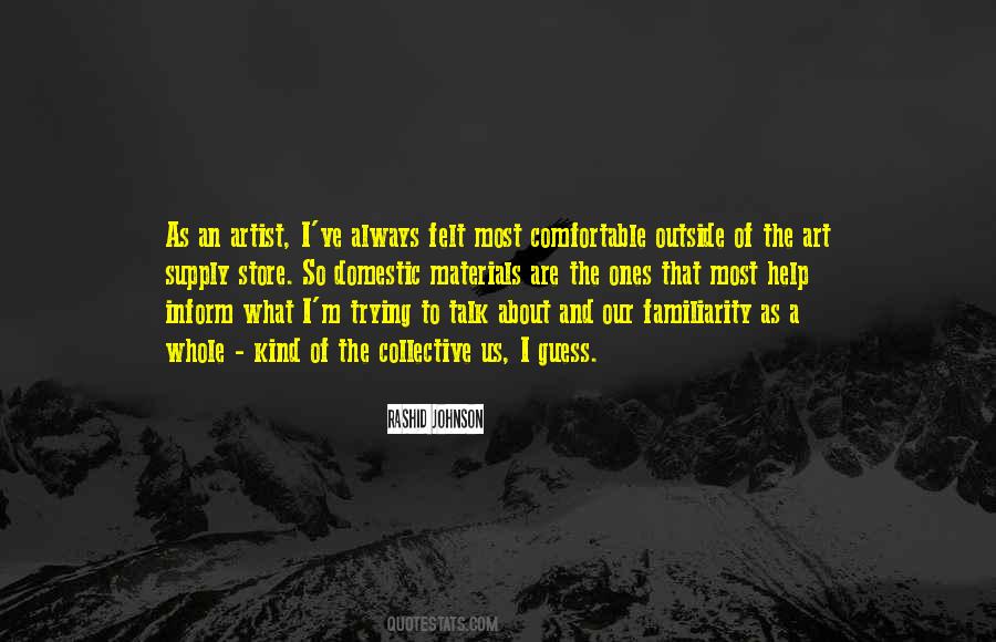 Outside Of The Quotes #1014911