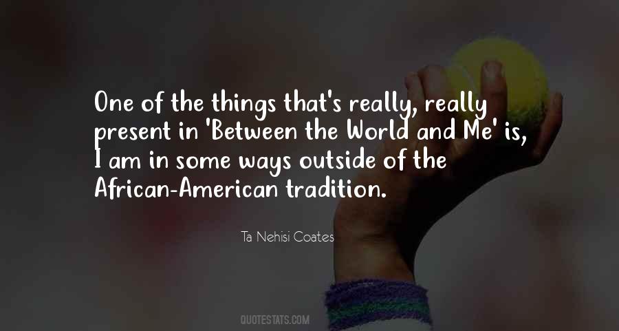Outside Of The Quotes #1272746