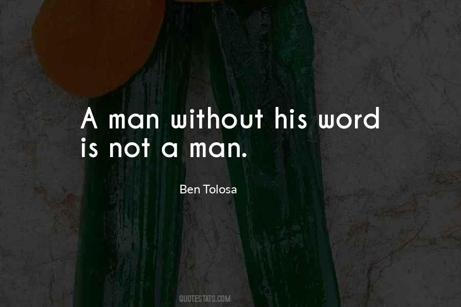 Not A Man Quotes #1814505