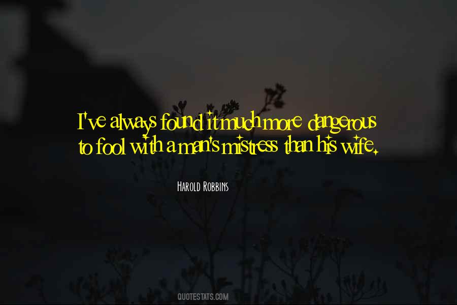 Mistress Wife Quotes #1557426