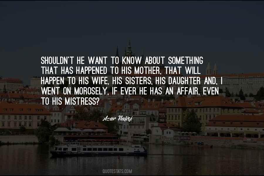 Mistress Wife Quotes #1760187