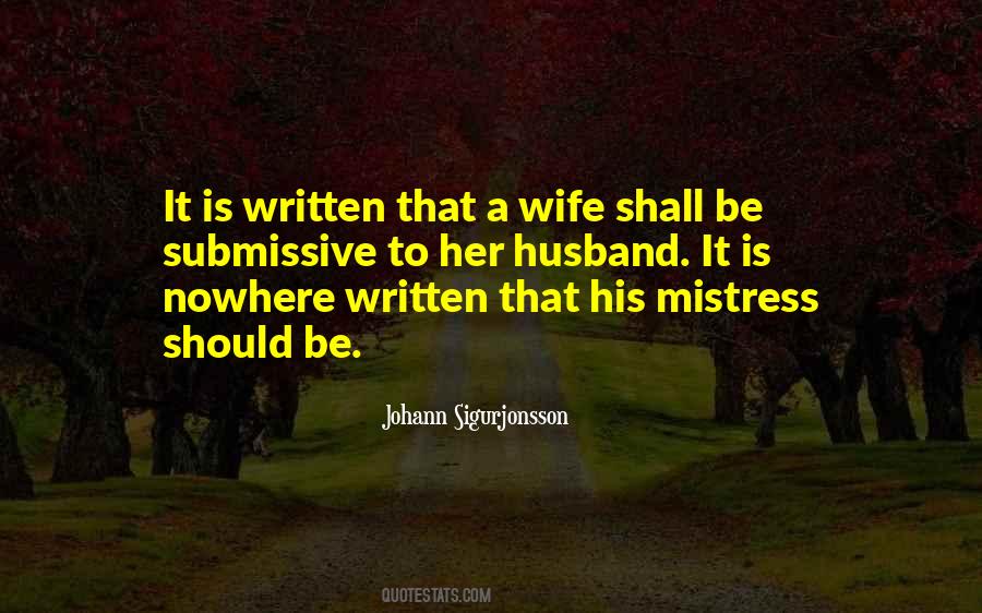 Mistress Wife Quotes #92264