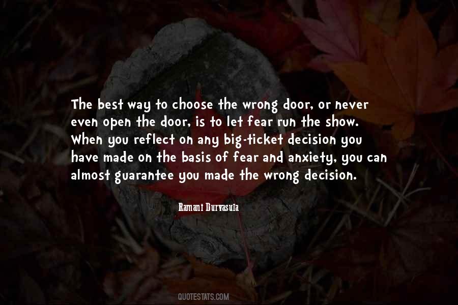 You Made The Decision Quotes #811636