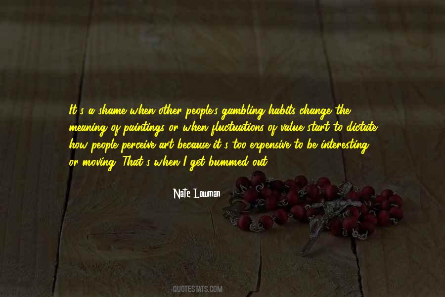 The Value Of Art Quotes #978780
