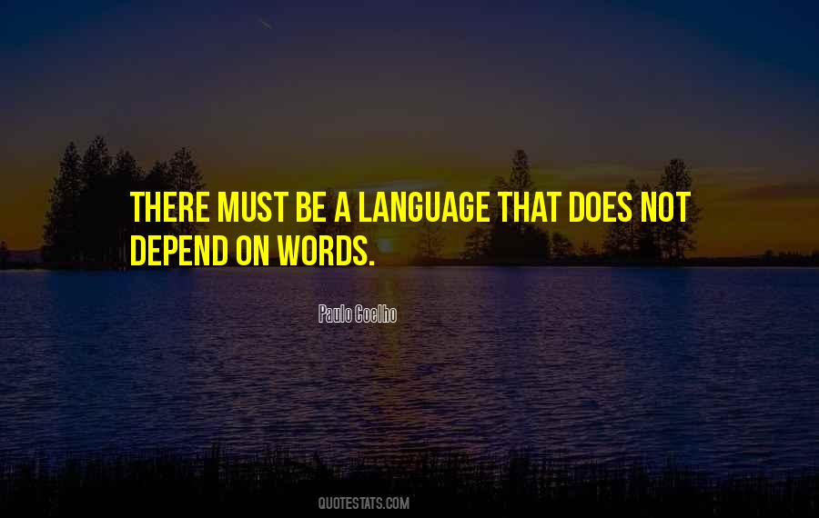 Does Not Depend Quotes #887979