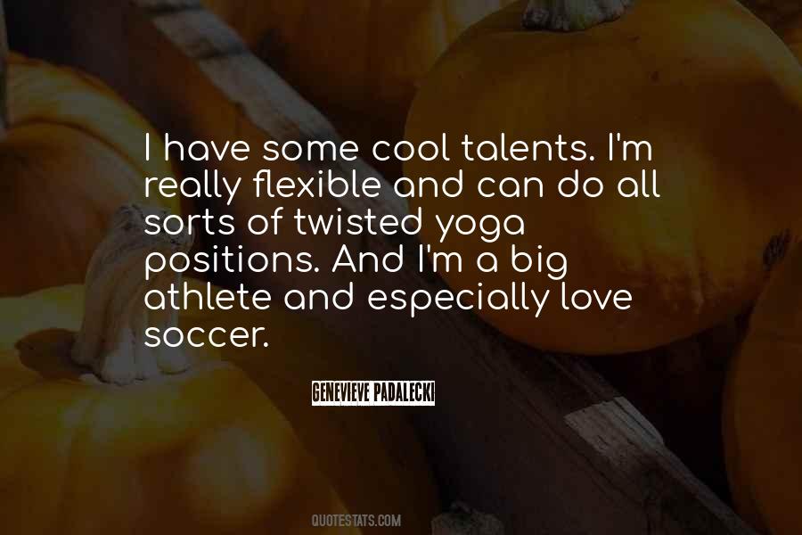 I Love Soccer Quotes #1081981