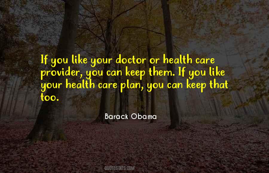 Health Care Plan Quotes #1356070