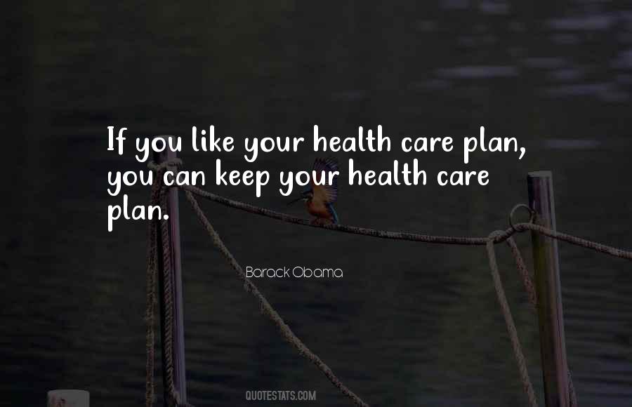 Health Care Plan Quotes #1428879