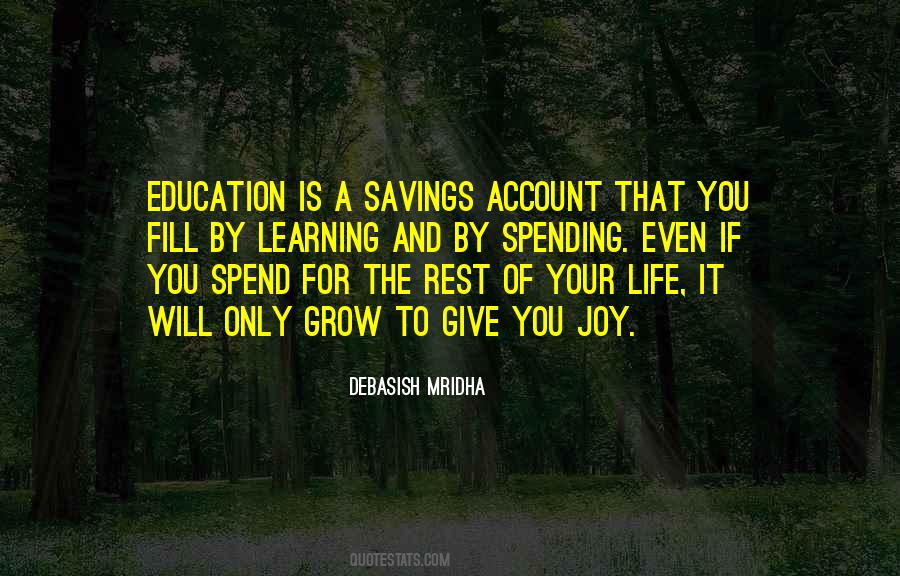 Quotes About Life And Spending #358063