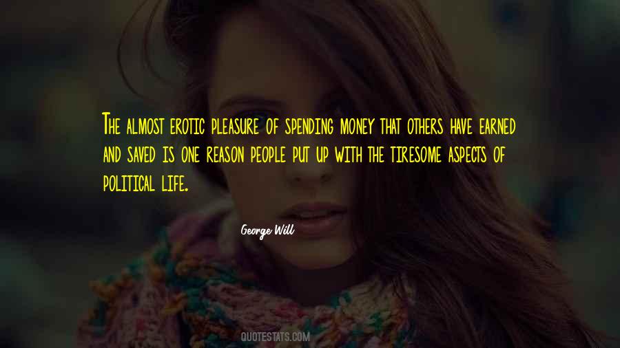 Quotes About Life And Spending #891229