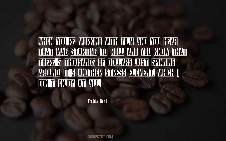 I Enjoy You Quotes #416545