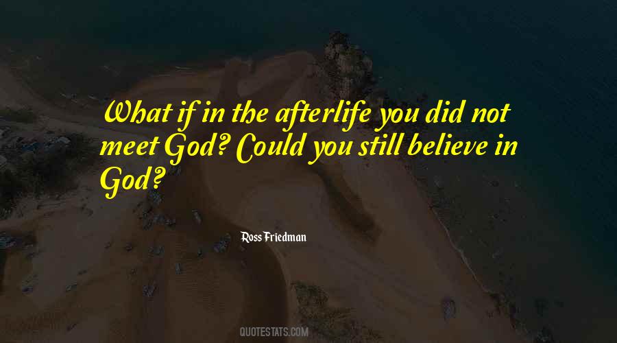 Meet God Quotes #299885