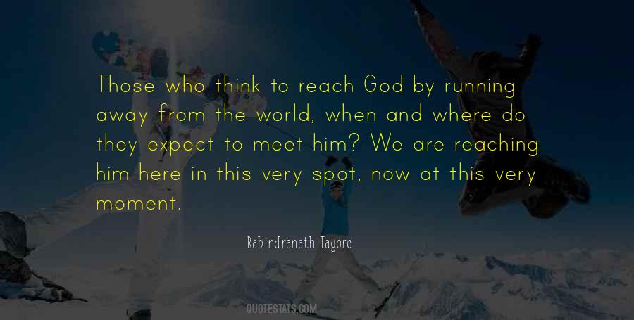 Meet God Quotes #416459