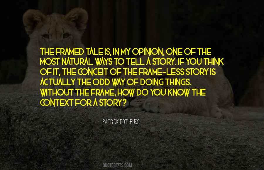 Natural Way Of Things Quotes #577031