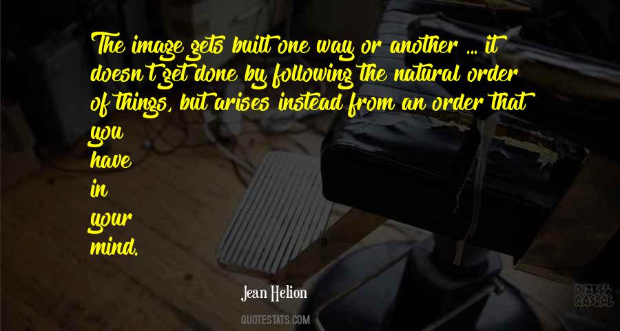 Natural Way Of Things Quotes #633091