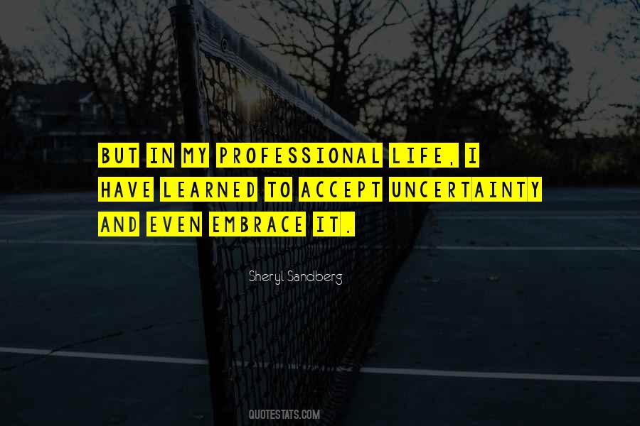 Quotes About My Professional Life #564407