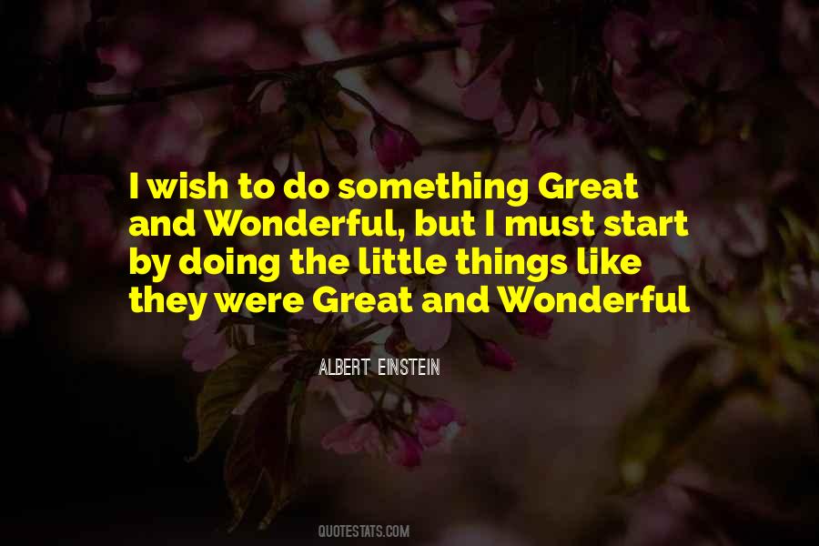 Doing The Little Things Quotes #764330