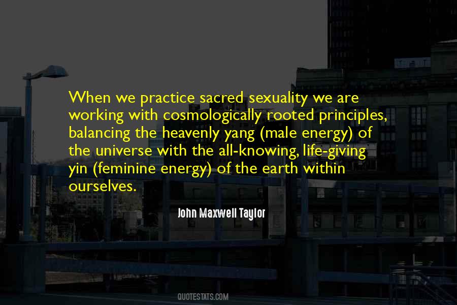 Earth Energy Quotes #148728