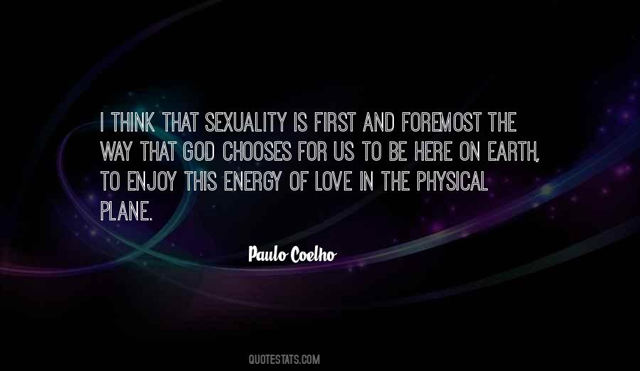 Earth Energy Quotes #1591845