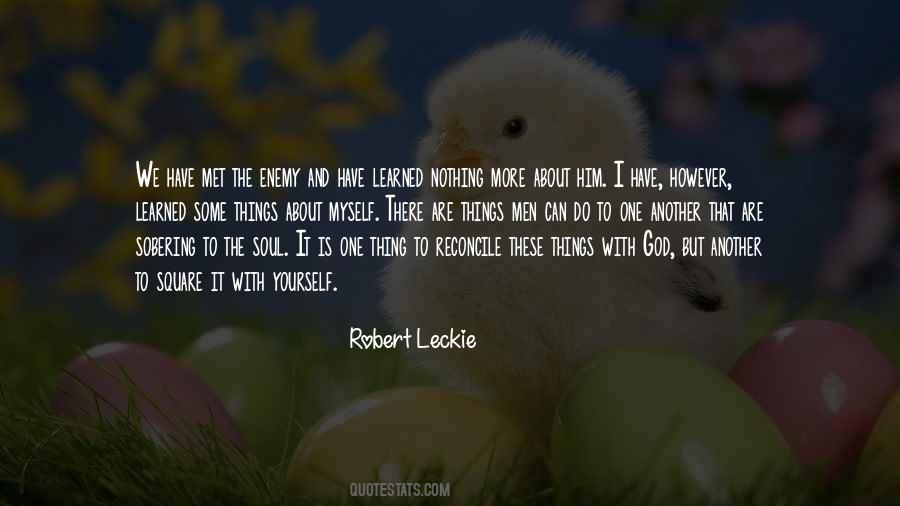 Enemy Is Yourself Quotes #1602013